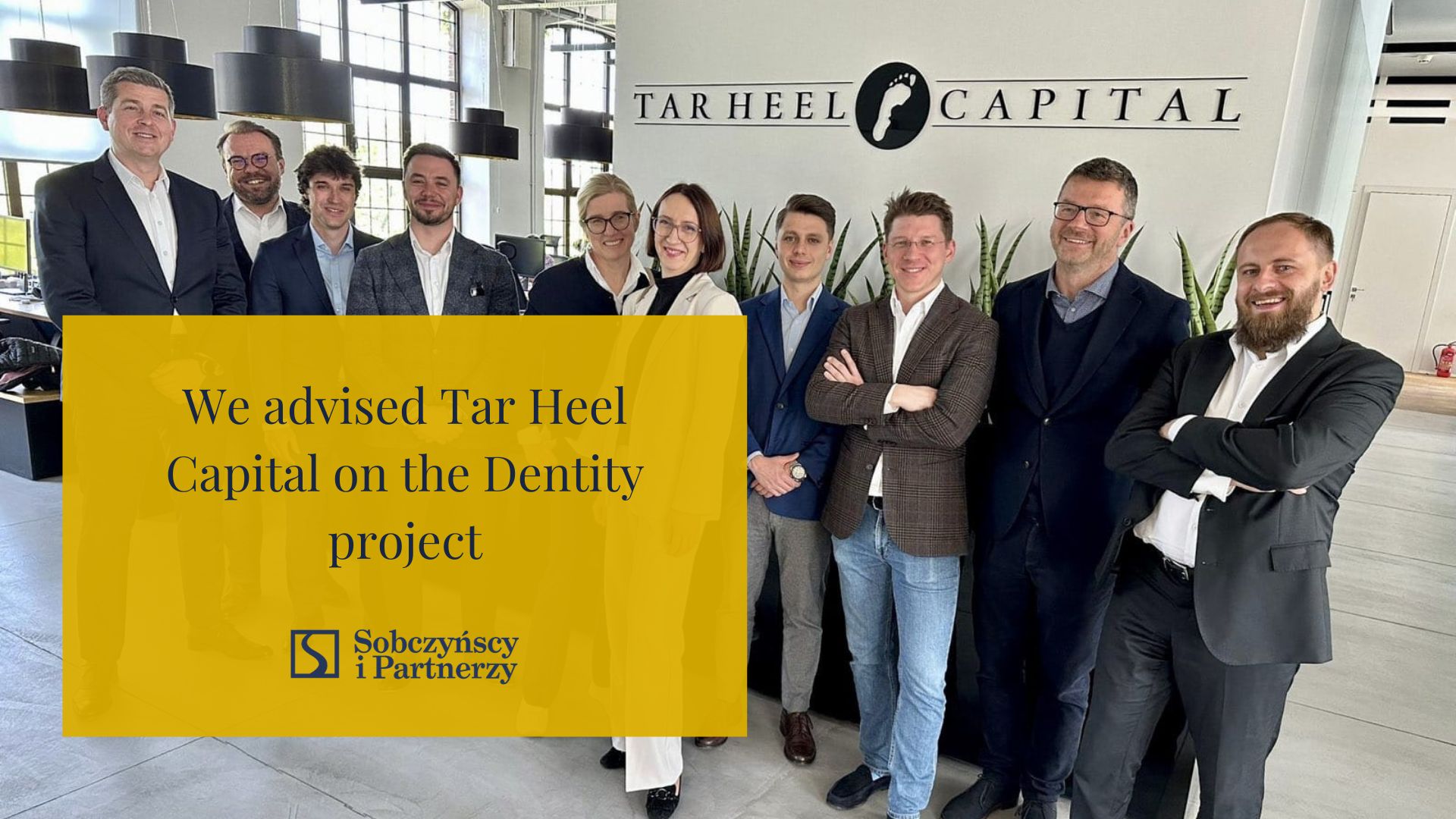We advised Tar Heel Capital on the Dentity project
